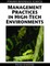 Management Practices in High-Tech Environments