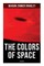 The Colors of Space (SF Classic)