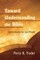 Toward Understanding the Bible