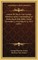 Letters of the LT.-Col. George Brenton Laurie, Commanding 1st Battn. Royal Irish Rifles, Dated November 4, 1914-March 11, 1915 (1921)