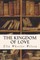 The Kingdom of Love