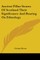 Ancient Pillar Stones of Scotland Their Significance and Bearing on Ethnology