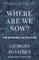 Where Are We Now?