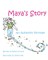 Maya's Story