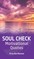 Soul Check Motivational Quotes