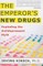 Emperor's New Drugs