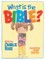 What Is the Bible?