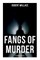 Fangs of Murder: Phantom Detective Saga