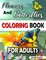 Flowers and Butterflies Coloring Book for Adults