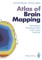 Atlas of Brain Mapping