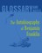Autobiography of Benjamin Franklin Glossary and Notes