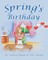 Spring's Birthday