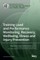 Training Load and Performance Monitoring, Recovery, Wellbeing, Illness and Injury Prevention