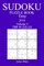 300 Easy Sudoku Puzzle Book - 2018