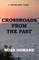 A Traveller's Tales - Crossroads From The Past