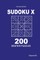 Sudoku X - 200 Master Puzzles 9x9 (Volume 2)