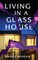Living In a Glass House