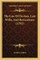 The Law Of Devises, Last Wills, And Revocations (1792)