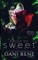 A High so Sweet (Thornes & Roses Series Book Two)