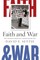 Faith and War