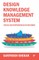 Design Knowledge Management System