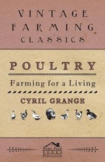 Poultry Farming For A Living Poultry Farming For A Living