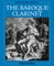 The Baroque Clarinet