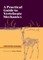 A Practical Guide to Vertebrate Mechanics