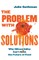 The Problem with Solutions