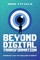 Beyond Digital Transformation
