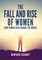 The Fall and Rise of Women