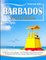 BARBADOS Travel Guide