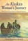 An Alaskan Woman's Journey