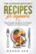 The Ultimate keto Diet Recipes For Beginners Delicious Ketogenic Diet Meals To Lose Weight, Fat Burning, Low Carb, Nutrition And Reverse Disease