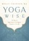 Yoga Wise