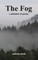 The Fog