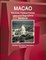 Macao Electoral, Political Parties Laws and Regulations Handbook - Strategic Information, Regulations, Procedures