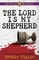 The Lord Is My Shepherd