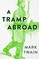 A Tramp Abroad