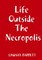 Life Outside The Necropolis