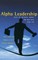 Alpha Leadership