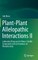 Plant-Plant Allelopathic Interactions II