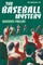 The Baseball Mystery