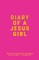 Diary Of A Jesus Girl