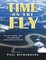 Time On the Fly: You Never Know What You Might Find Around the Next Bend!