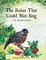 The Robin That Could Not Sing