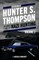 The Return of Hunter S. Thompson