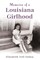 Memories of a Louisiana Girlhood