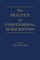The Practice of Confessional Subscription