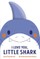 I Love You, Little Shark